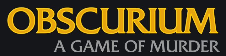 Obscurium — A Game of Murder